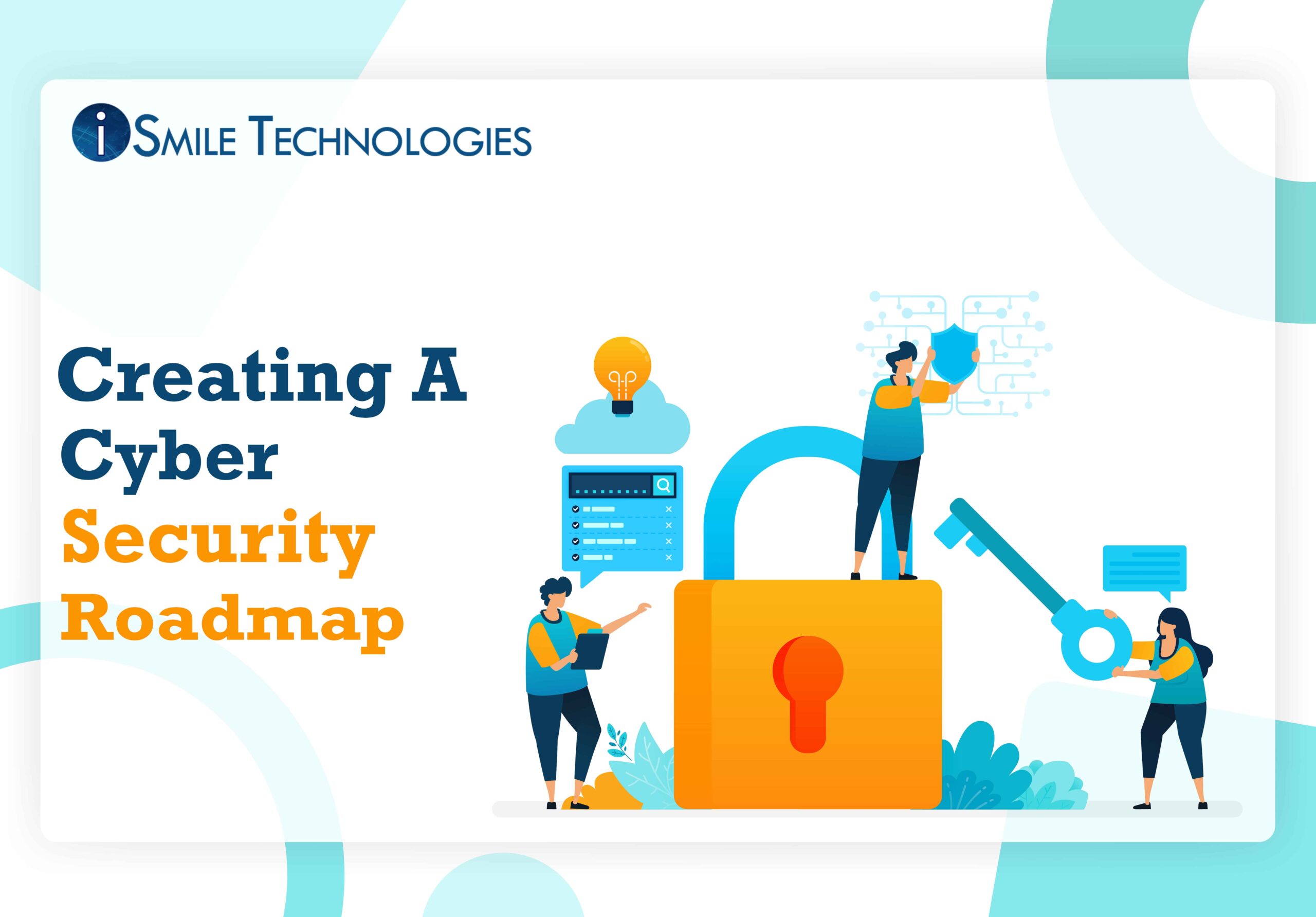 Creating A Cyber Security Roadmap (1)