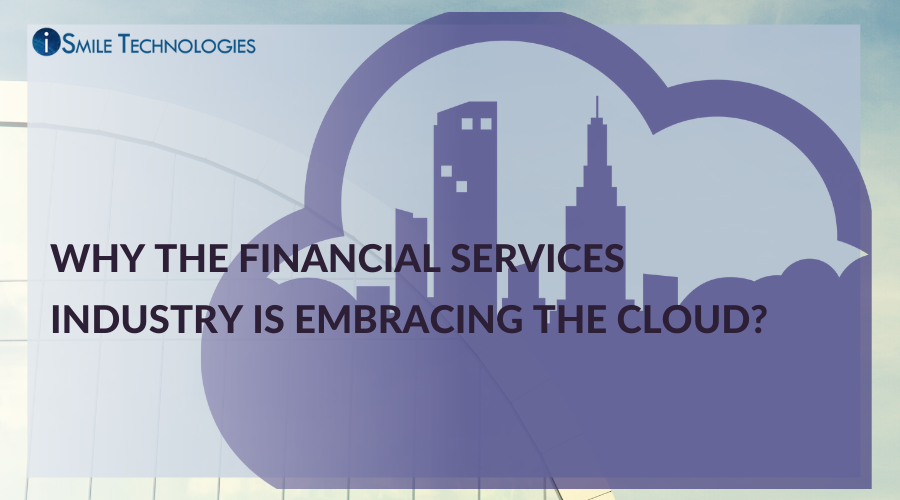 Financial services industry embracing the Cloud