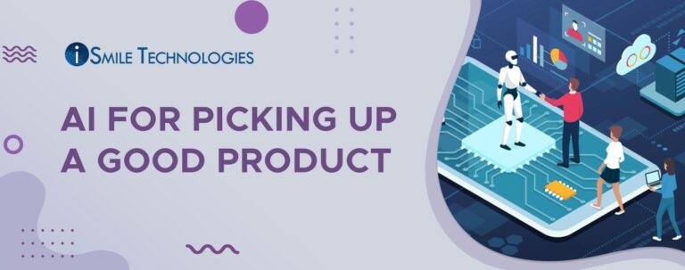 Picking up a good product using AI